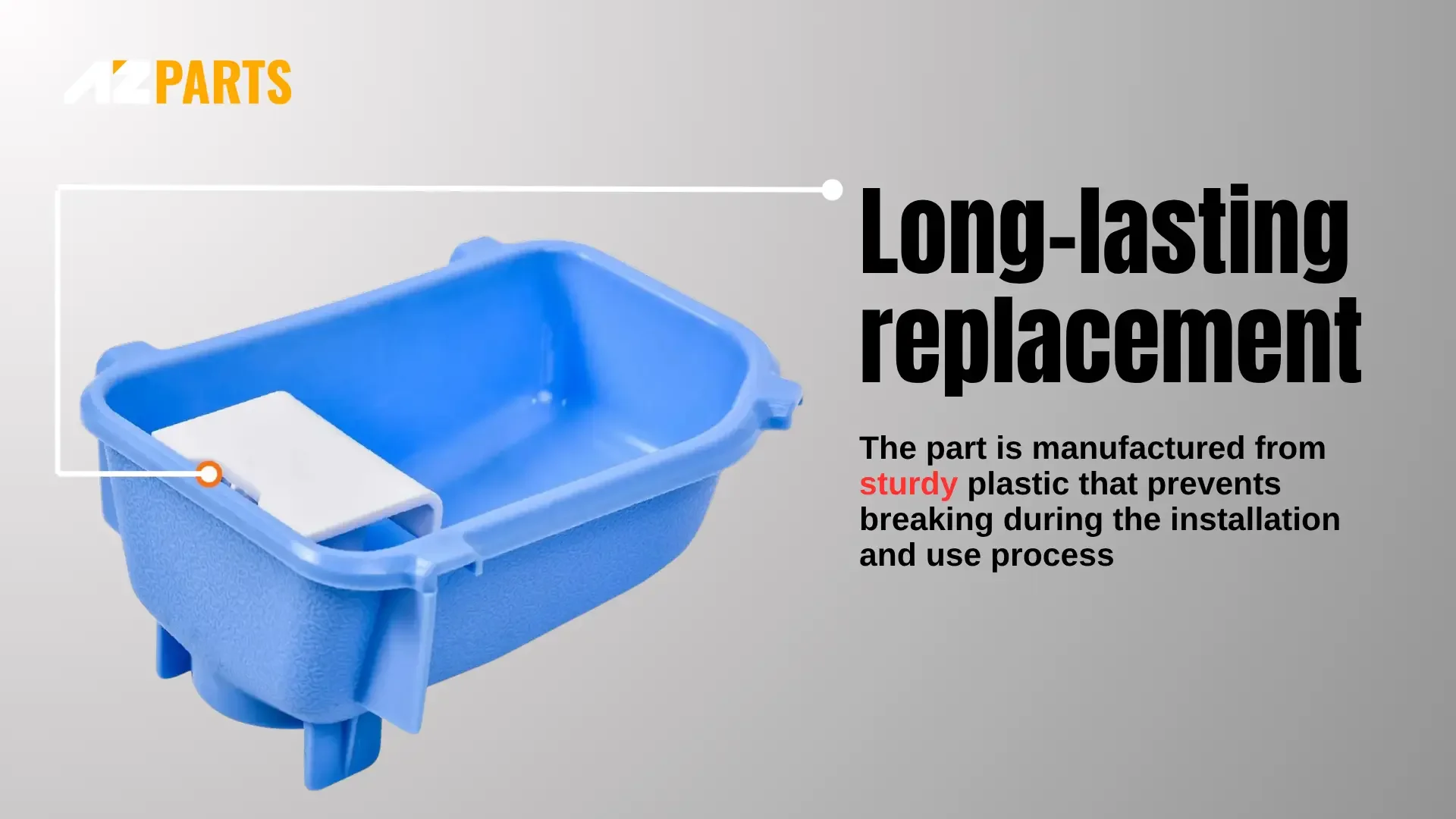 You should find washer liquid detergent box with long-lasting materials from AZParts